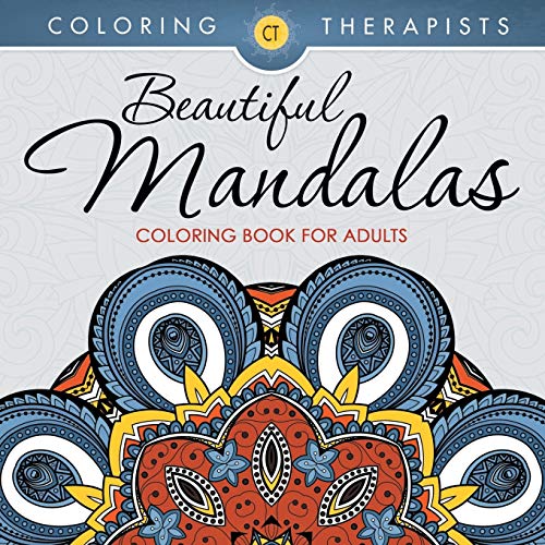Beautiful Mandalas Coloring Book for Adults [Paperback]