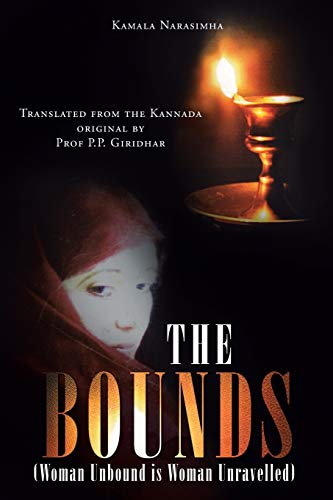Bounds  (Woman Unbound Is Woman Unravelled) [Paperback]