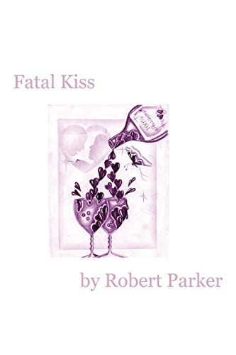 Fatal Kiss [Paperback]