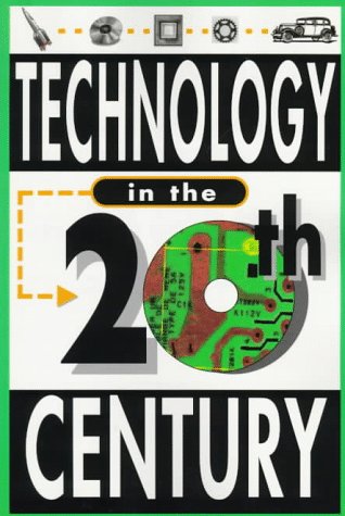 Technology in the Twentieth Century [Paperback]