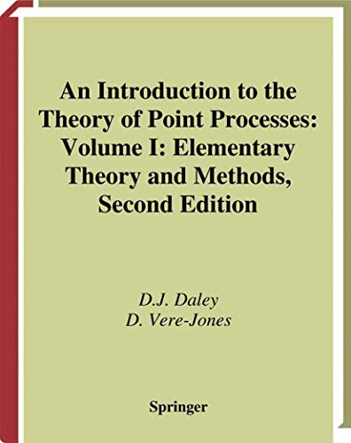 An Introduction to the Theory of Point Processes Volume I Elementary Theory an [Paperback]