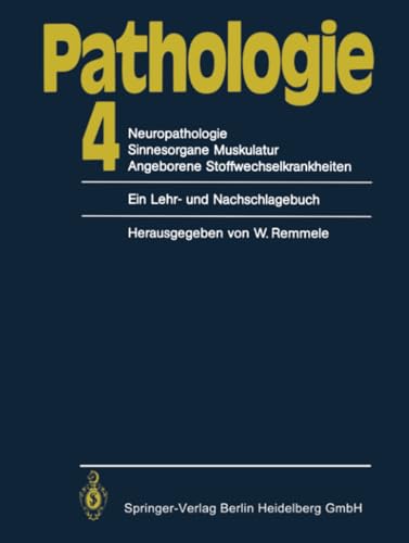 Pathologie 4 Neuropathologie Sinnesorgane Muskulatur Angeborene Stoffwechselkra [Paperback]