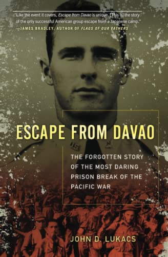 Escape From Davao The Forgotten Story of the Most Daring Prison Break of the Pa [Paperback]