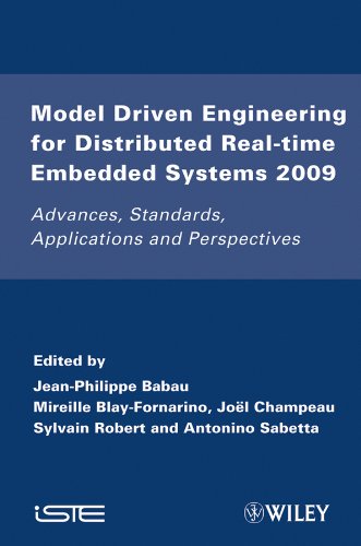 Model Driven Engineering for Distributed Real-Time Embedded Systems 2009 Advanc [Hardcover]