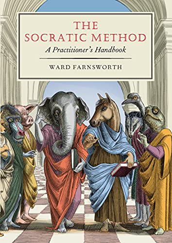 The Socratic Method A Practitioners Handbook [Hardcover]