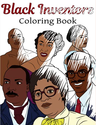 Black Inventors Coloring Book  Adult Colouring Fun, Black History, Stress Relie [Paperback]