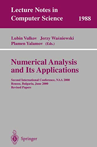 Numerical Analysis and Its Applications Second International Conference, NAA 20 [Paperback]