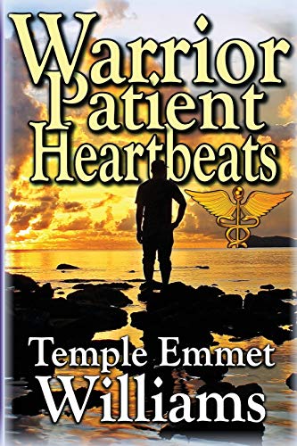 Warrior Patient Heartbeats  How to Beat Deadly Diseases with Laughter, Good Doc [Paperback]