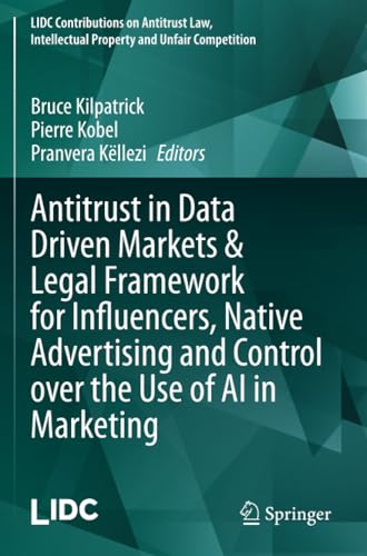 Antitrust in Data Driven Markets &amp Legal Framework for Influencers, Native A [Paperback]