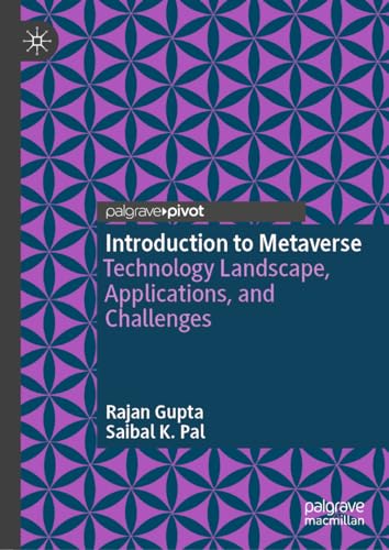Introduction to Metaverse Technology Landscape, Applications, and Challenges [Hardcover]