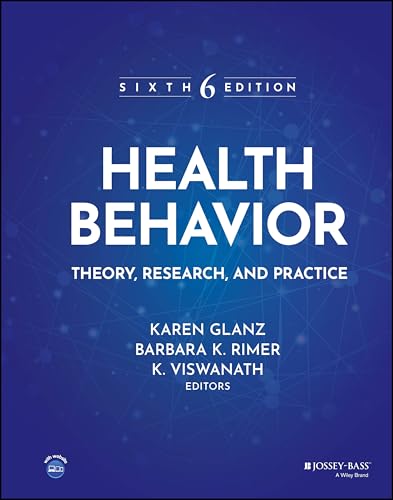 Health Behavior Theory, Research, and Practice [Hardcover]