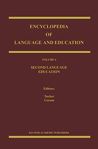 Encyclopedia of Language and Education Second Language Education [Paperback]