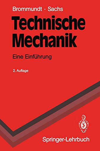Technische Mechanik Eine Einfhrung [Paperback]