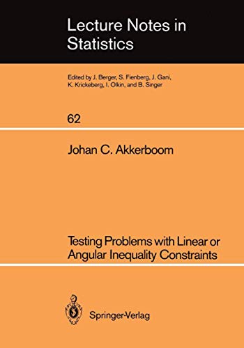 Testing Problems with Linear or Angular Inequality Constraints [Paperback]