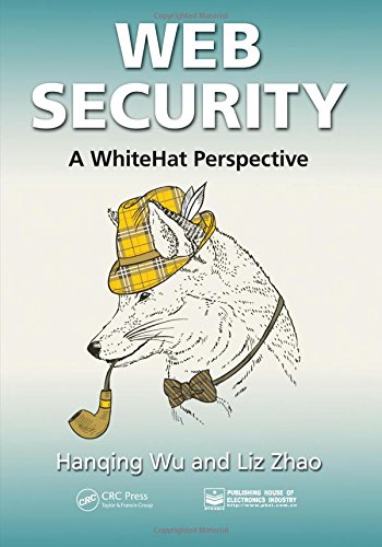 Web Security A WhiteHat Perspective [Paperback]