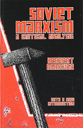 Soviet Marxism A Critical Analysis [Paperback]