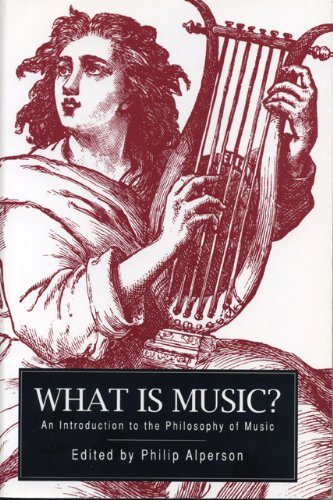 What is Music An Introduction to the Philosophy of Music [Paperback]