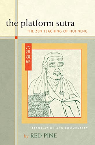 The Platform Sutra The Zen Teaching of Hui-neng [Paperback]