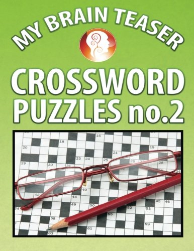 My Brain Teaser Crossword Puzzle No.2 [Paperback]