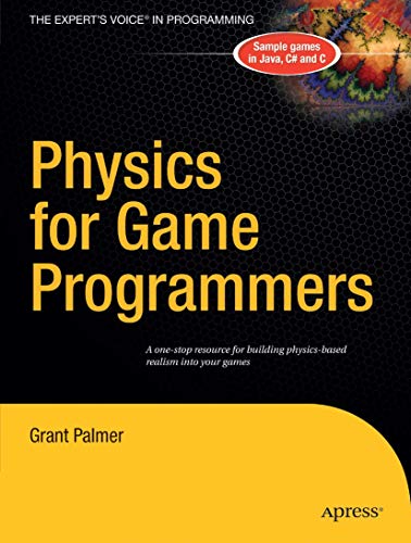 Physics for Game Programmers [Paperback]