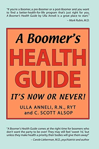 Boomer's Health Guide  It's Now or Never [Paperback]