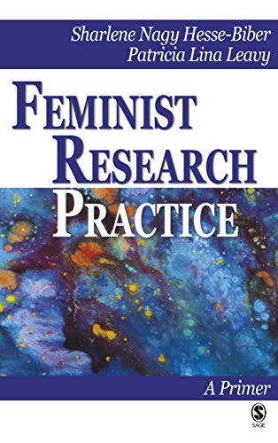 Feminist Research Practice A Primer [Hardcover]
