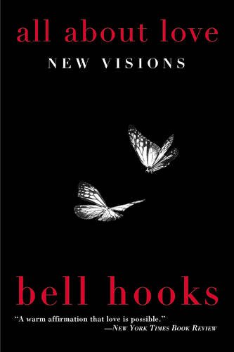 All About Love: New Visions [Paperback]