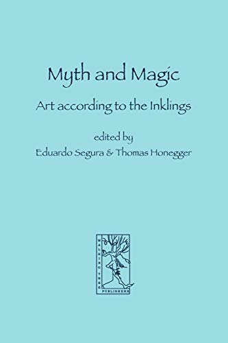 Myth And Magic Art According To The Inklings (cormare) [Paperback]