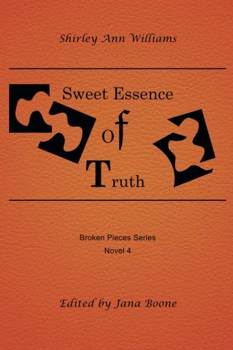 Sweet Essence Of Truth [Paperback]
