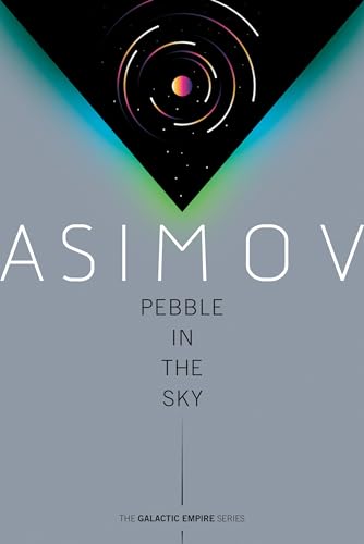 Pebble in the Sky [Paperback]