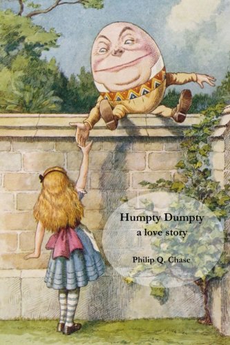 Humpty Dumpty A Love Story [Paperback]