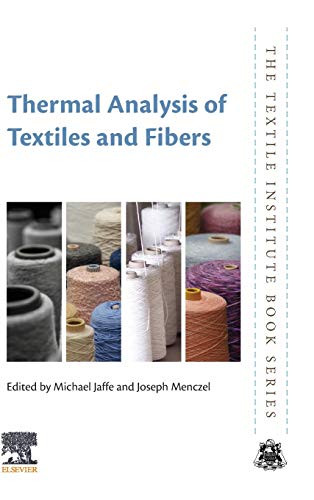 Thermal Analysis of Textiles and Fibers [Hardcover]