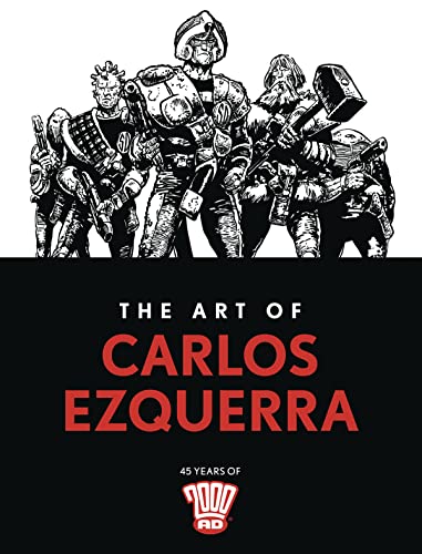 The Art of Carlos Ezquerra [Hardcover]