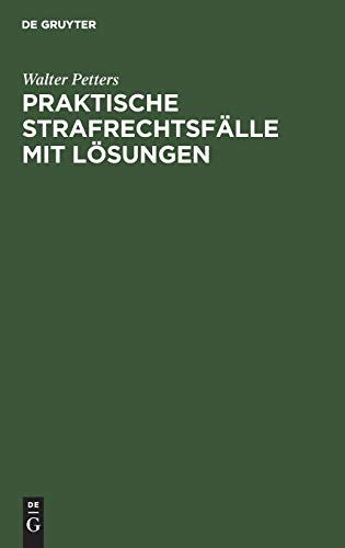 Praktische Strafrechtsfalle Mit Losungen