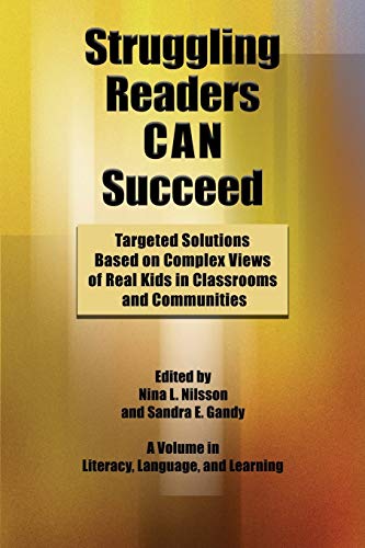 Struggling Readers Can Succeed Targeted Solutions Based On Complex Views Of Rea [Paperback]