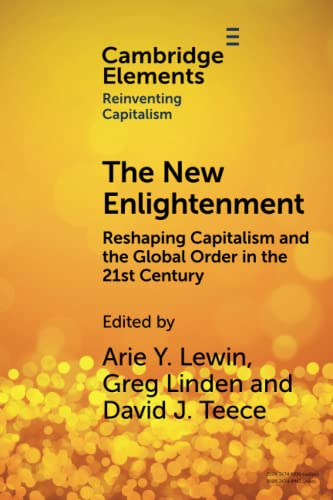 The New Enlightenment Reshaping Capitalism and the Global Order in the 21st Cen [Paperback]