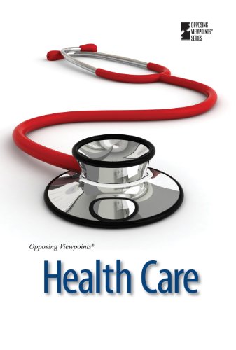 Health Care (opposing Viewpoints) [Library Binding]