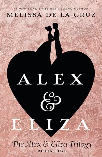 Alex &amp Eliza [Hardcover]