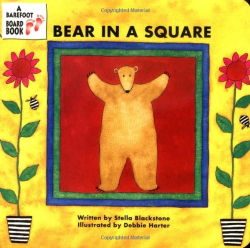 Bear In A Square (a Barefoot Board Book) [Board book]