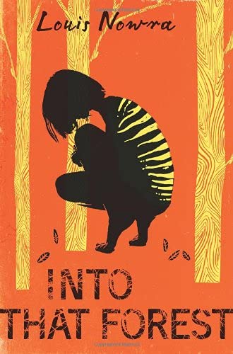 Into That Forest [Hardcover]