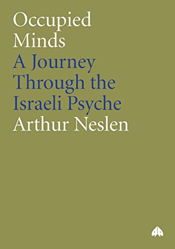 Occupied Minds A Journey Through the Israeli Psyche [Paperback]