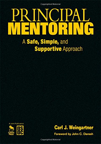 Principal Mentoring A Safe, Simple, and Supportive Approach [Hardcover]