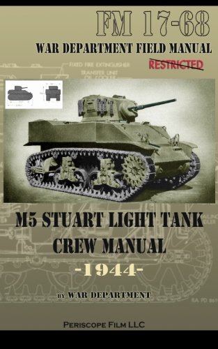 M5 Stuart Light Tank Crew Manual [Paperback]