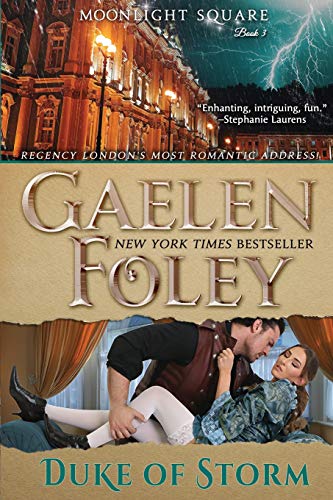 Duke of Storm (Moonlight Square, Book 3) [Paperback]