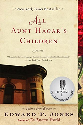 All Aunt Hagar's Children: Stories [Paperback]
