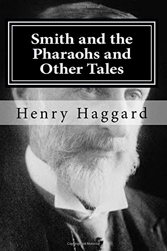 Smith And The Pharaohs And Other Tales [Paperback]