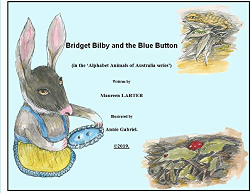 Bridget Bilby and the Blue Button [Paperback]
