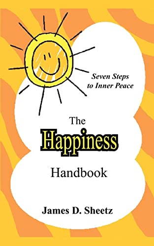 The Happiness Handbook Seven Steps To Inner Peace [Paperback]
