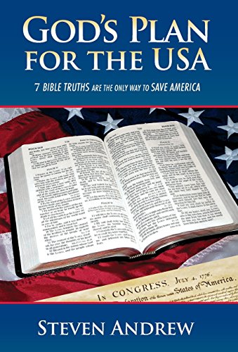 God's Plan For The Usa 7 Bible Keys That Guarantee God Will Bless You And End H [Hardcover]
