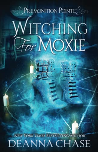 Witching For Moxie